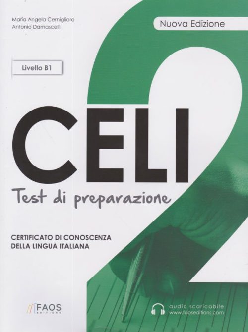 ده آزمون آزمایشی CELI 2 -B1 برای آمادگی در آزمون ( دانلود PDF کتاب و فایل های صوتی )